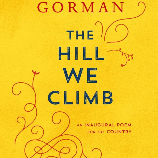 The Hill We Climb